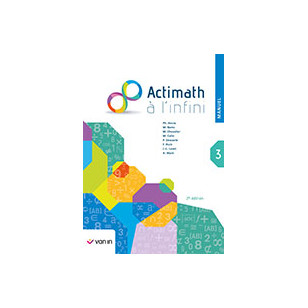 Actimath à l'infini 3 - Référentiel 3ème année